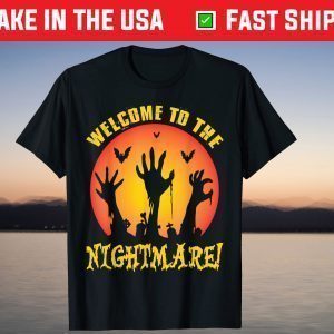 Welcome To The Nightmare Halloween T-Shirt