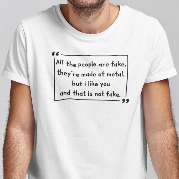Wilhelm All The People Are Fake They’re Made Of Metal 2021 Shirt