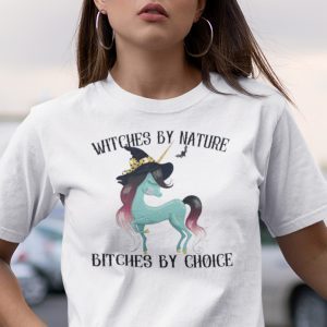 Witches By Nature Bitches By Choice Unicorn Halloween Unisex Shirt