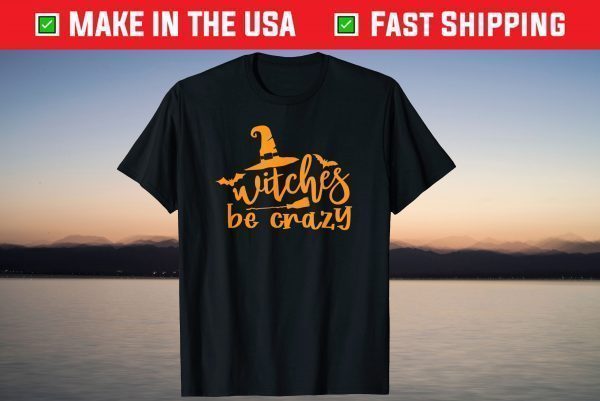 Witches Crazy Witch Halloween T-Shirt