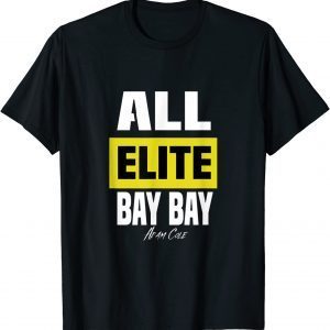 All Elite Bay Bay Adam Cole Us 2021 Shirt