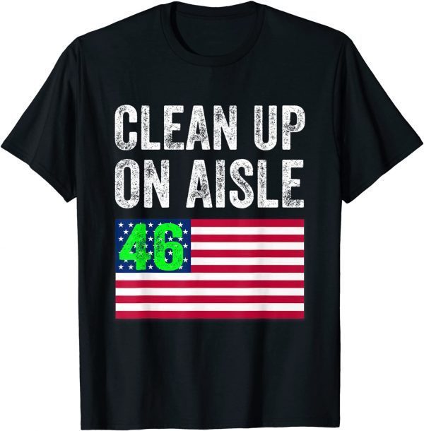 Anti-Biden Clean Up On Aisle 46 Impeach Biden Flag Us Limited Shirt