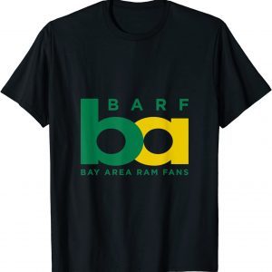 Bay Area Ram Fans Shirt