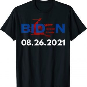 Biden 08.26.2021 Republican Anti-Biden Tee Shirt