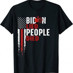 Biden Lied People Died USA Flag Unisex Shirt