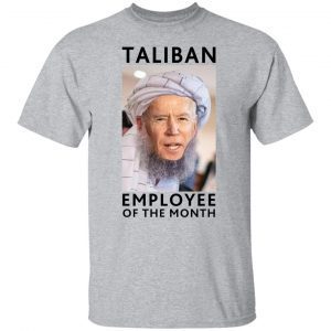 Biden Employee Of The Month 2021 shirt