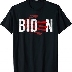 Blood On His Hands Biden Bring Trump Back 2021 Shirt