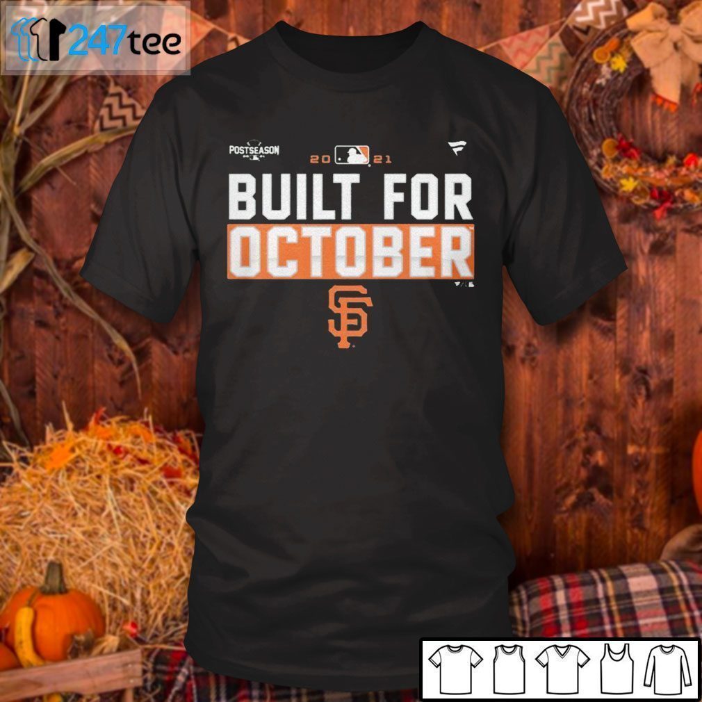 San Francisco Giants Orange Postseason October Shirt, hoodie