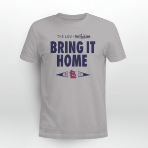 Cardinals Bring It Home 2021 shirt