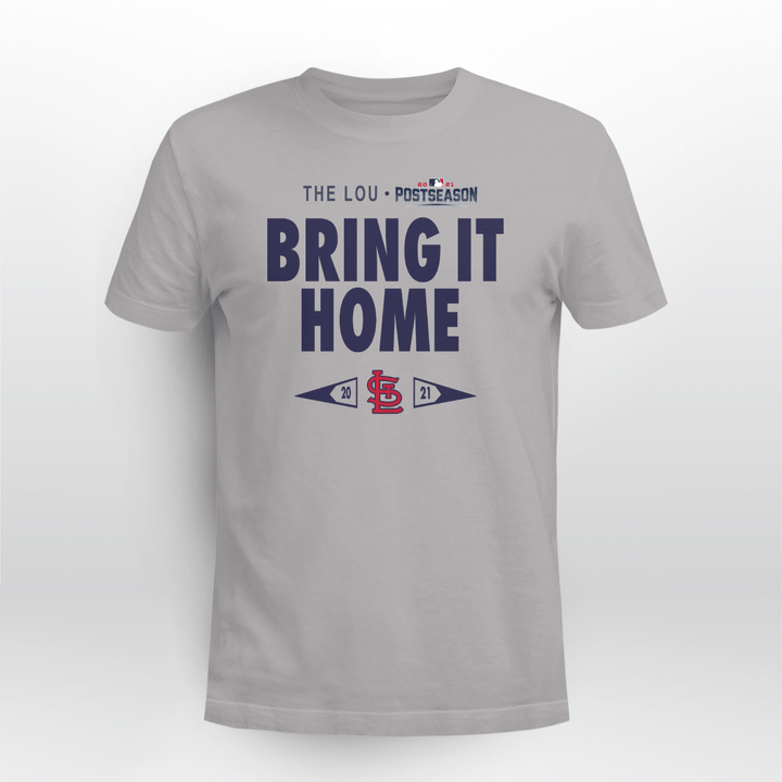Cardinals Bring It Home 2021 shirt