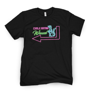 Chalk Eating Weasel Limited Shirt
