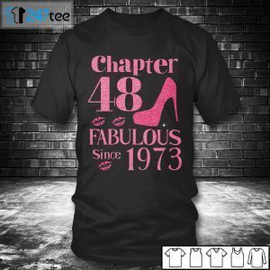 Chapter 47 Pink Fabulous Since 1973 Classic Shirt