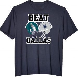 Eagles Coach Beat Dallas Gift Shirt
