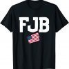 F.J.B. Joe Biden - Pro America Anti Joe Biden 2021 Shirt