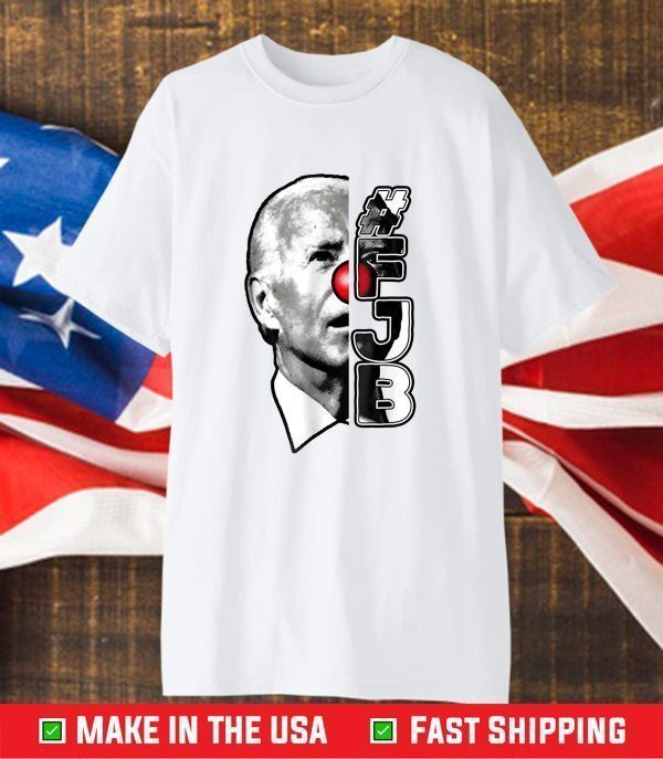 FJB Pro America Clown Show Joe Biden FJB Shirt
