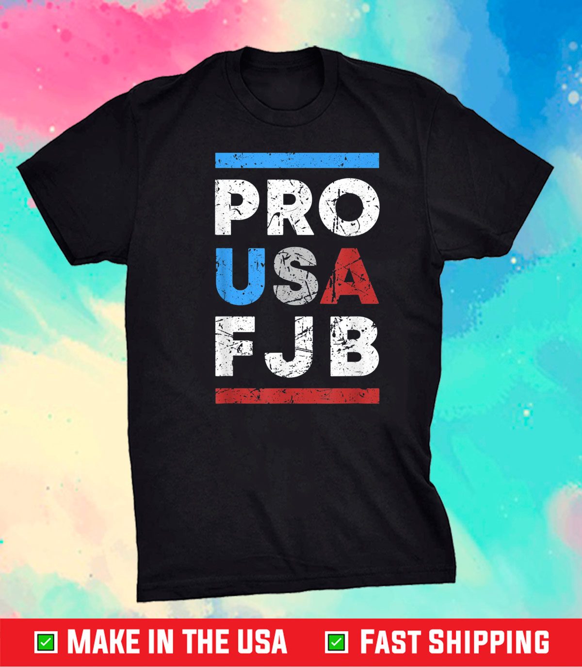 FJB Pro America Joe Biden FJB 2021 Shirt