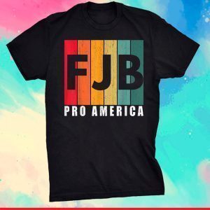 FJB Pro America Joe Biden Hashtag FJB Limited Shirt