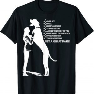 Get A Great Dane! Limited Shirt