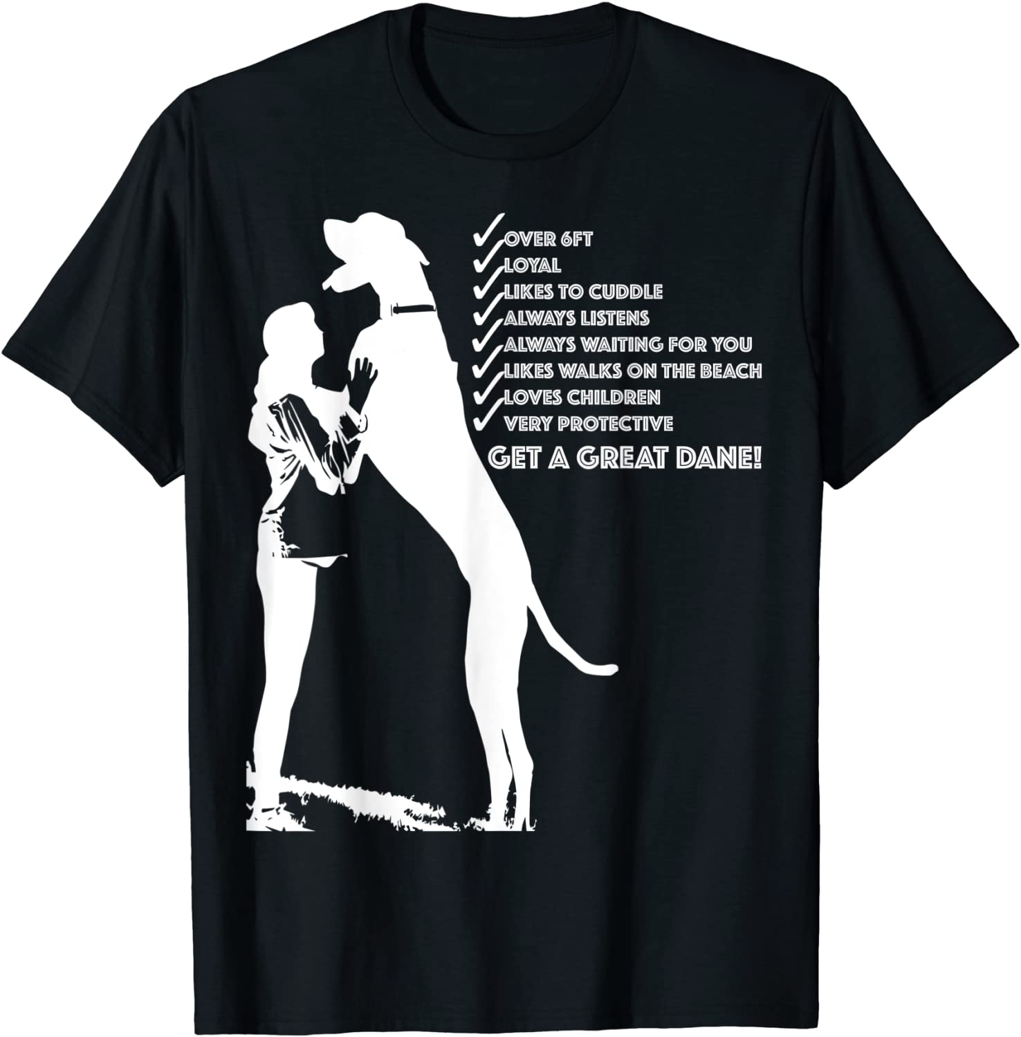 Get A Great Dane! Limited Shirt