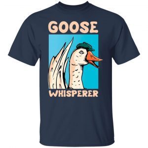 Goose whisperer Tee Shirt