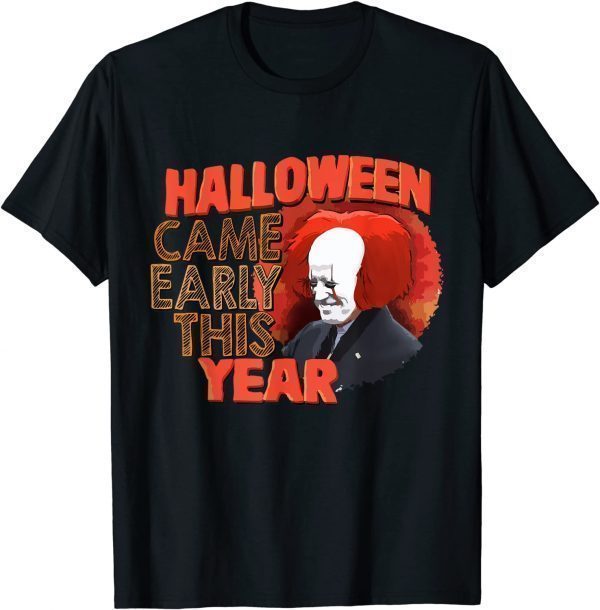 Halloween Came Early This Year Biden Us 2021 Shirt