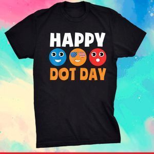 Happy International Dot Day Cute Colorful Dots Unisex Shirt
