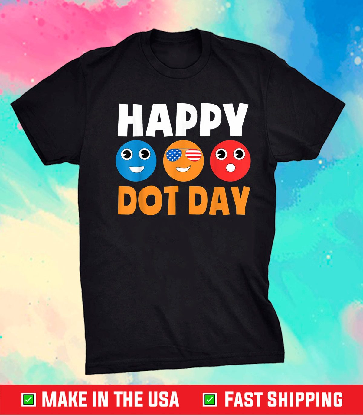 Happy International Dot Day Cute Colorful Dots Unisex Shirt