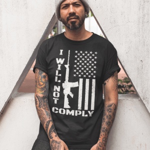 I Will Not Comply Us 2021 Shirt