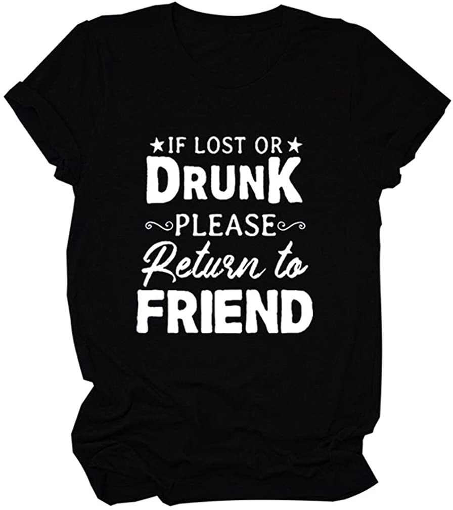 If Lost Or Drunk Please Return To Friend 2021 Shirt