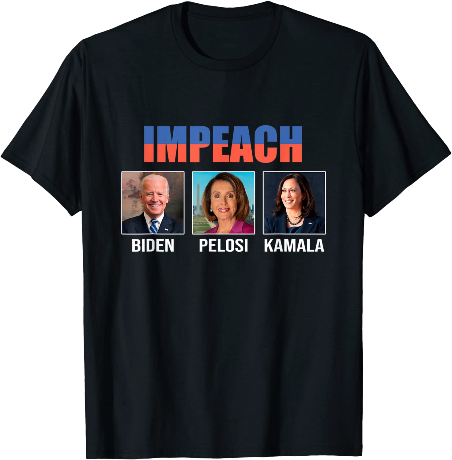 Impeach Biden Pelosi And Kamala Harris Official Shirt