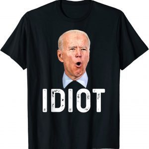 Joe Biden Is An Idiot Funny Anti Biden Clown President 86 46 Tee Shirt