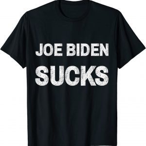 Joe Biden Sucks Anti Biden 2021 Shirt