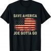 Joe Gotta Go Pro America Anti Biden Impeach Biden Gift Shirts