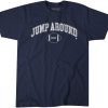 Jump Around 2021 Shirt