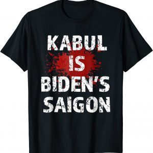 Kabul is Biden's Saigon Afghanistan Vietnam Afghanistan Map Official Shirt