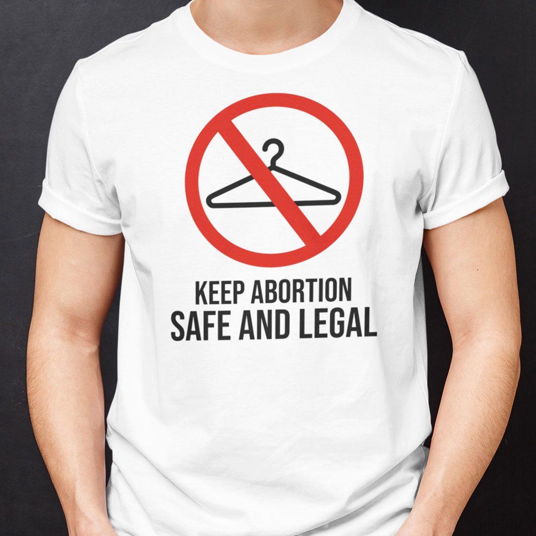 Keep Abortion Safe And Legal Coat Hanger 2021 Shirt