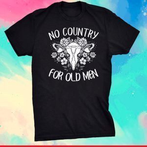 No Country For Old Men 2021 Shirt