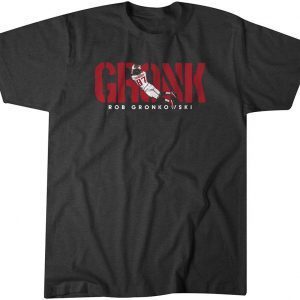 Rob Gronkowski GRONK Gift Shirt