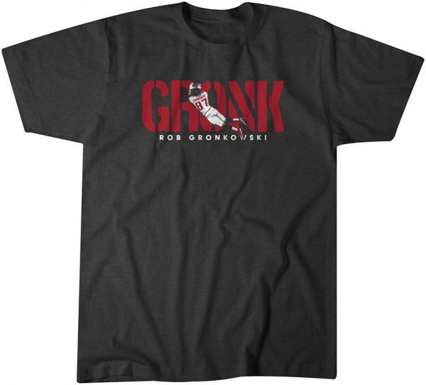 Rob Gronkowski GRONK Gift Shirt