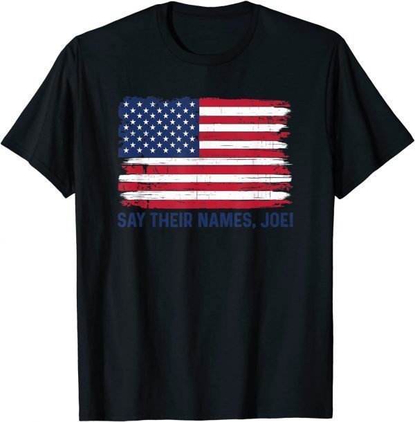 Say Their Names Joe Flag 2021 Shirt