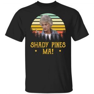 Shady Pines ma Tee shirt