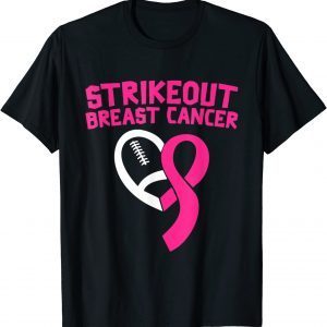 Strike Out Breast Cancer Awareness Pink Ribbon Football Gift Shirt