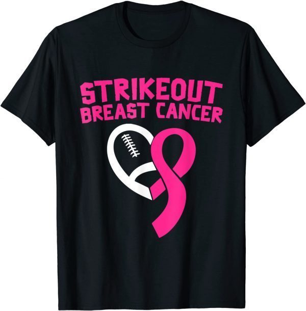 Strike Out Breast Cancer Awareness Pink Ribbon Football Gift Shirt