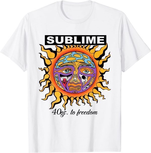 Sunflower Sublime 40oz To Freedom Unisex Shirt