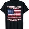 Traitor Joe's EST 01 21 Defund Politicians Anti-Government Official Shirt