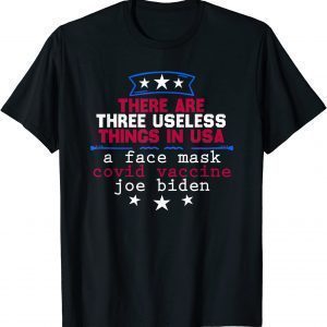 Useless Things Vaccine Biden Stars Grunge Distressed Us 2021 Shirt