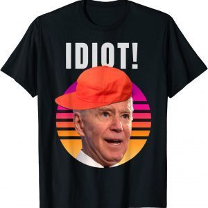 Vimtage Biden Is An Idiot 2021 Shirt