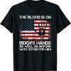Vintage American Flag Handprint Biden Blood On His Hands 2021 Shirt