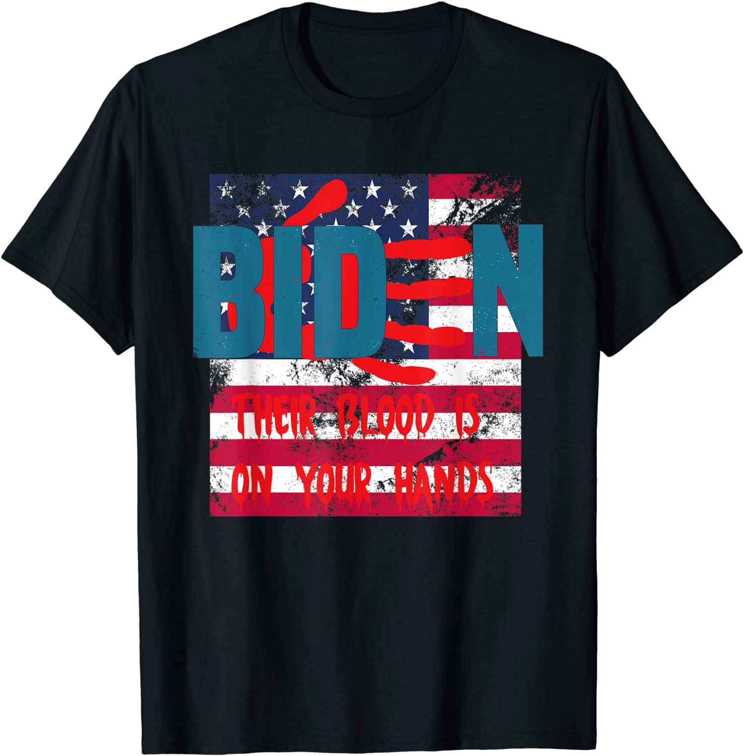 Vintage Joe Biden Their Blood Is On Your Hands USA Flag 2021 Shirt ...