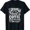 With Jesus In Her Heart & Coffee In Her Hand - Unstoppable 2021 Shirt